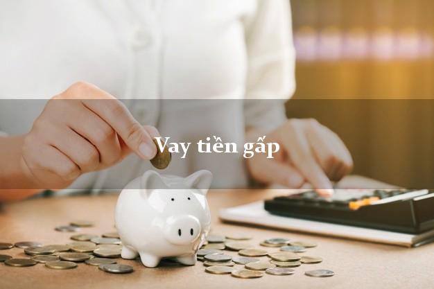 Vay tiền gấp